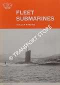 Fleet Submarines - Nuclear Powered by Royal Navy